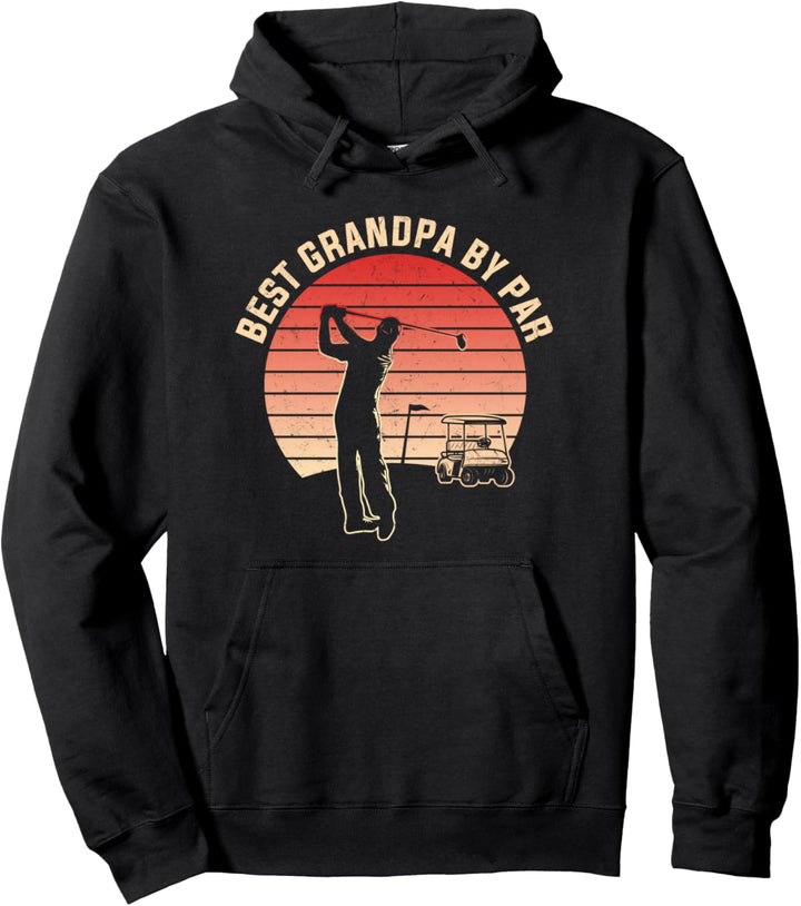 Best Grandpa By Par Funny Father's Day Golf Lover Golfer Pullover Hoodie