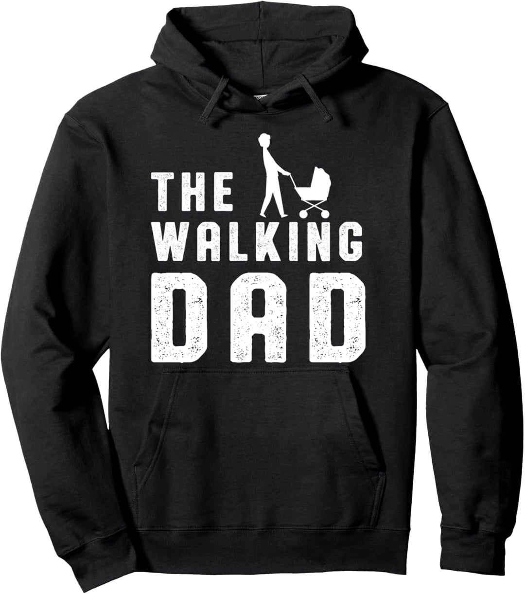 The Walking Dad Papa Vater Gehen Spazieren Sohn Tochter Pullover Hoodie