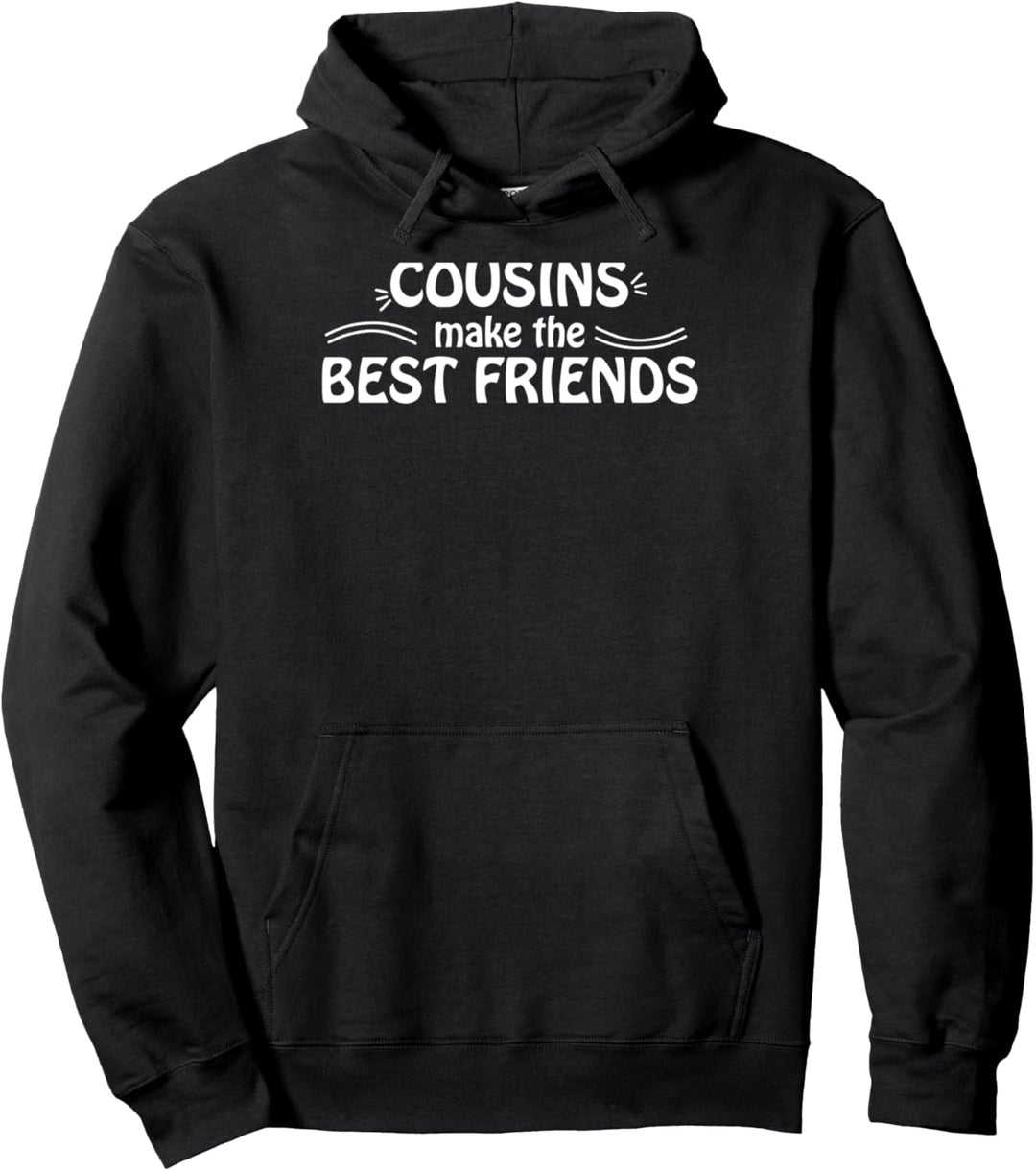 Cousins machen die besten Freunde Cute Fun Family Pullover Hoodie