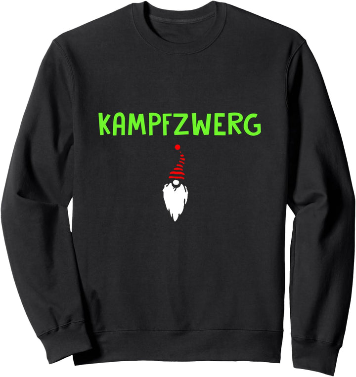 Kampfzwerg - Party Outfit Sweatshirt