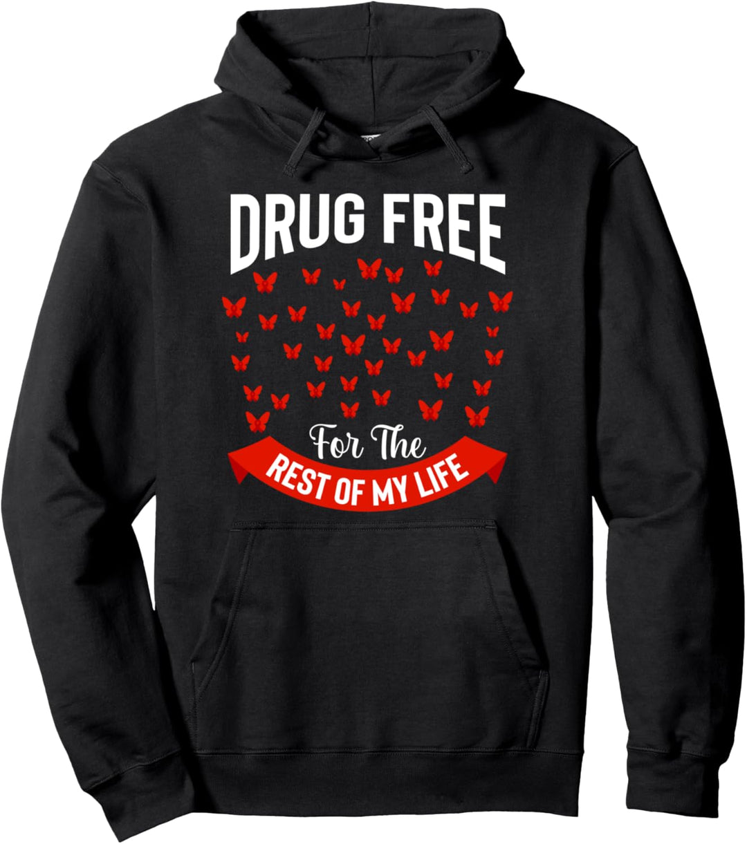 Drogenfrei für das restliche Leben, Drogenfrei, Anti-Drogen Pullover Hoodie
