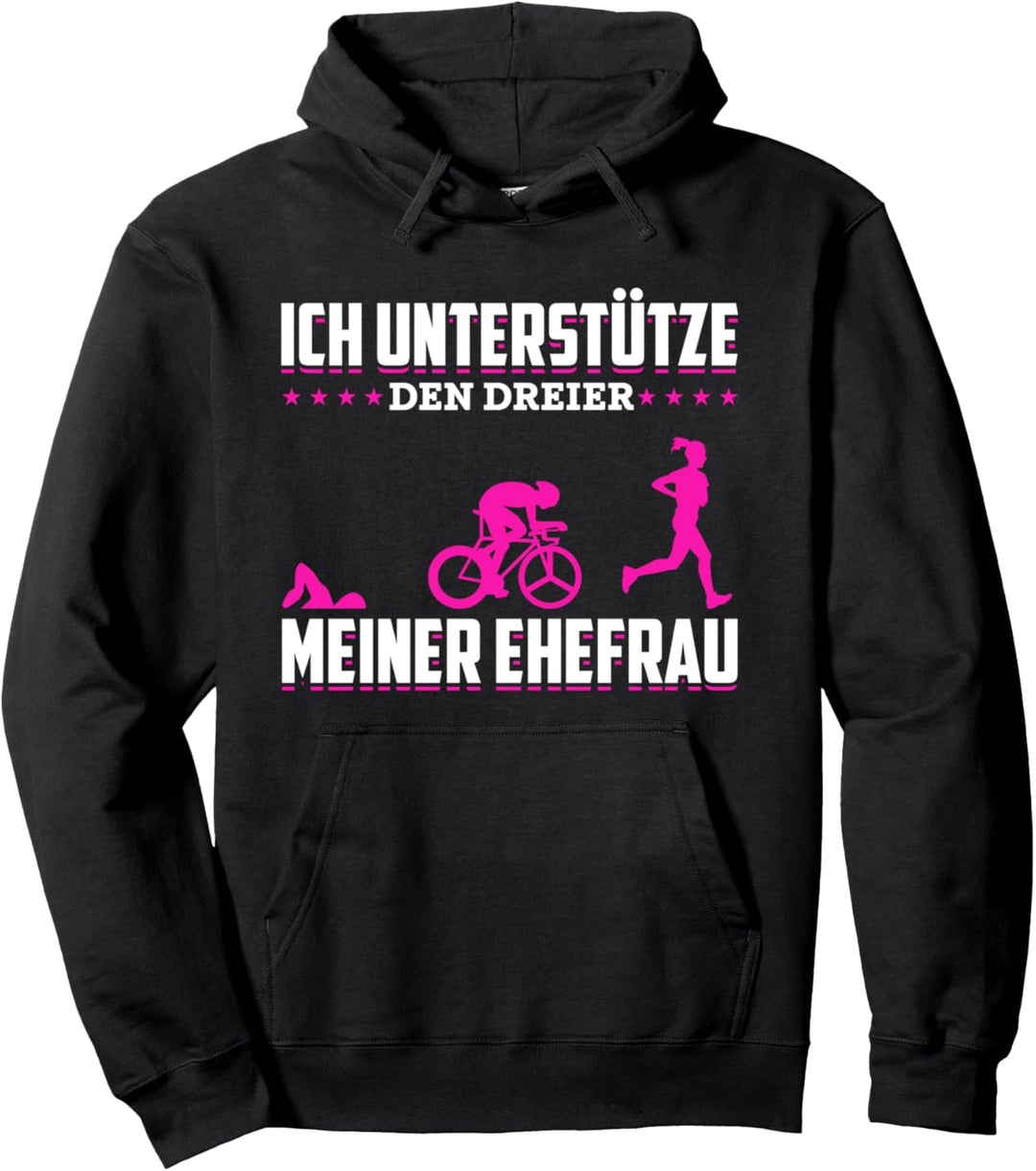 Ich unterstütze den Dreier meiner Ehefrau Triathlon Pullover Hoodie
