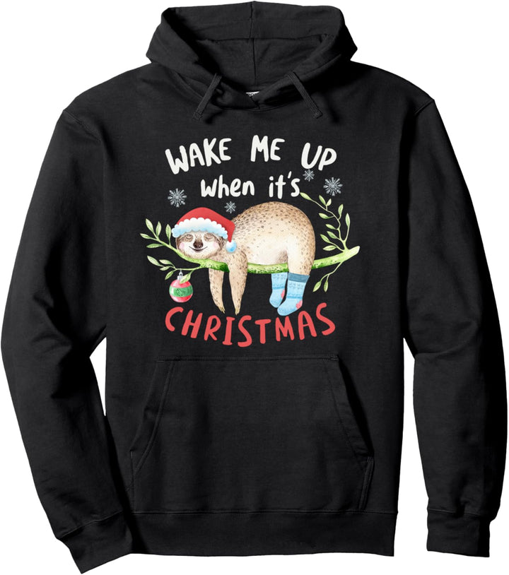 Weck mich auf wenn es Weihnachten ist - süsses Schlaffaultier Pullover Hoodie