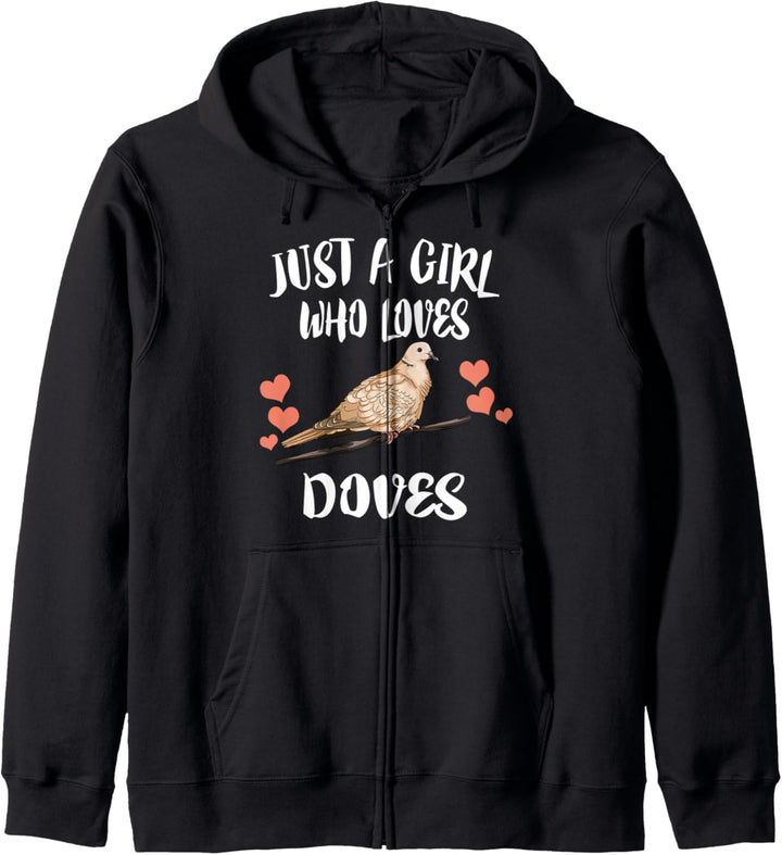 Just A Girl Who Loves Doves Birds Birding Kapuzenjacke