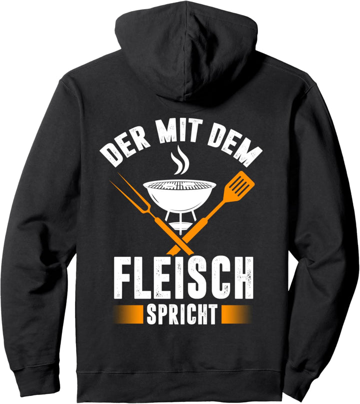Backprint Der mit dem Fleisch spricht Pullover Hoodie