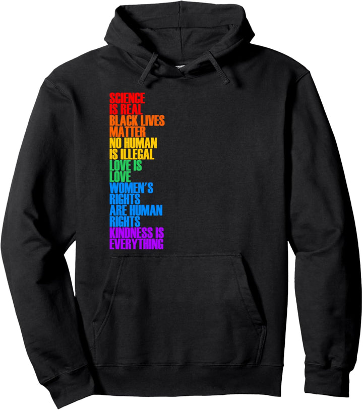 Rainbow love for all. Black lives matter. Human rights. Love Pullover Hoodie