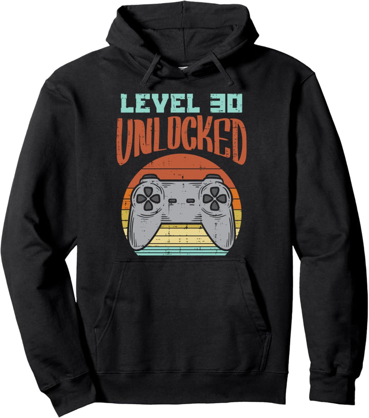 Level 30 Unlocked Retro 30th Birthday Video Gamer Men Pullover Hoodie