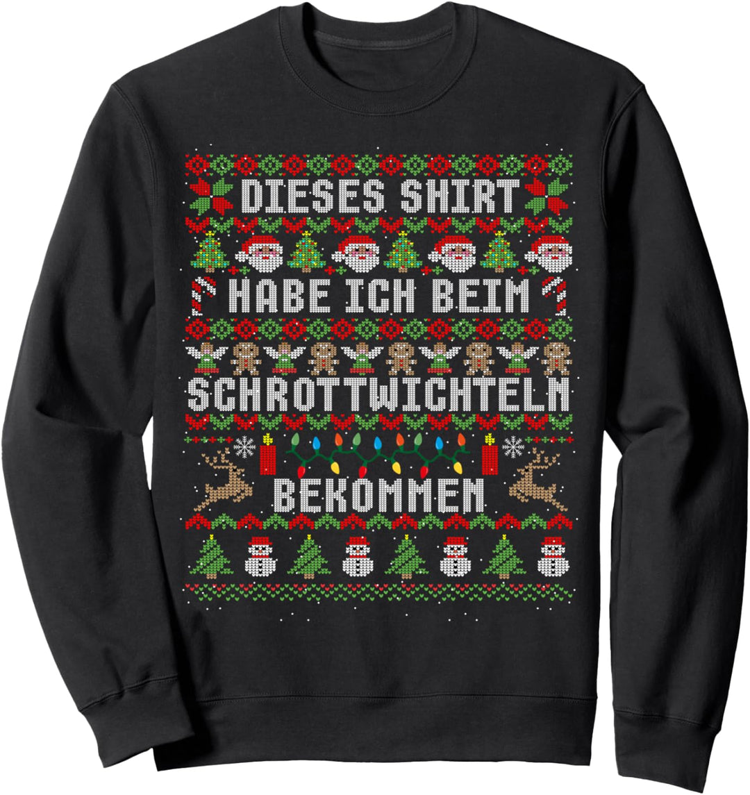 Ugly Christmas Lustige Wichteln Geschenke Sweatshirt
