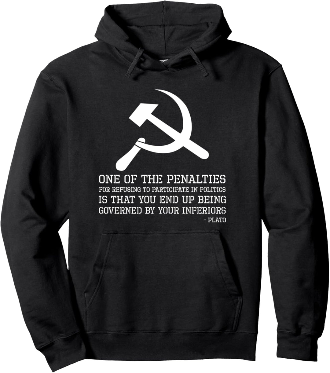 Anti Socialist & Communist - Ancient Greek Plato Quote Pullover Hoodie