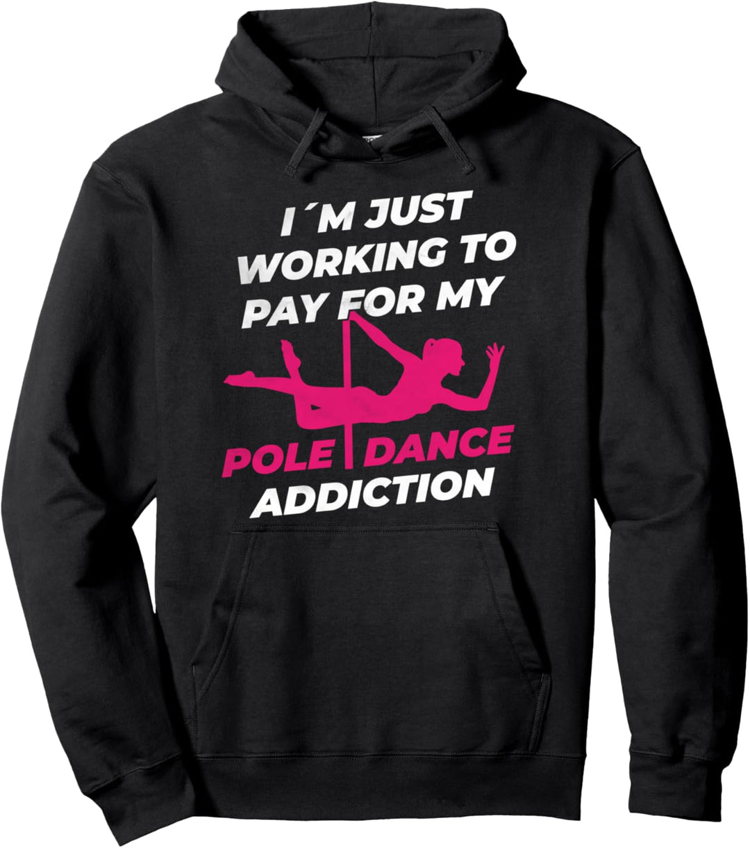 Lustiges Pole Dance Outfit für Stangentanz Stangentänzerin Pullover Hoodie