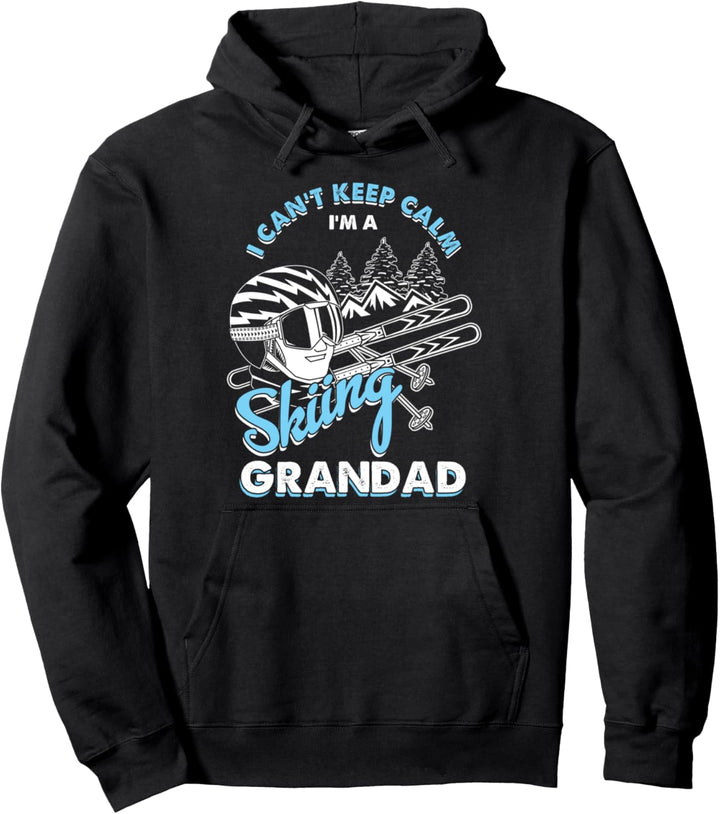Ich Kann Mich Nicht Beruhigen Bin Skifahrer Opa Grossvater Pullover Hoodie