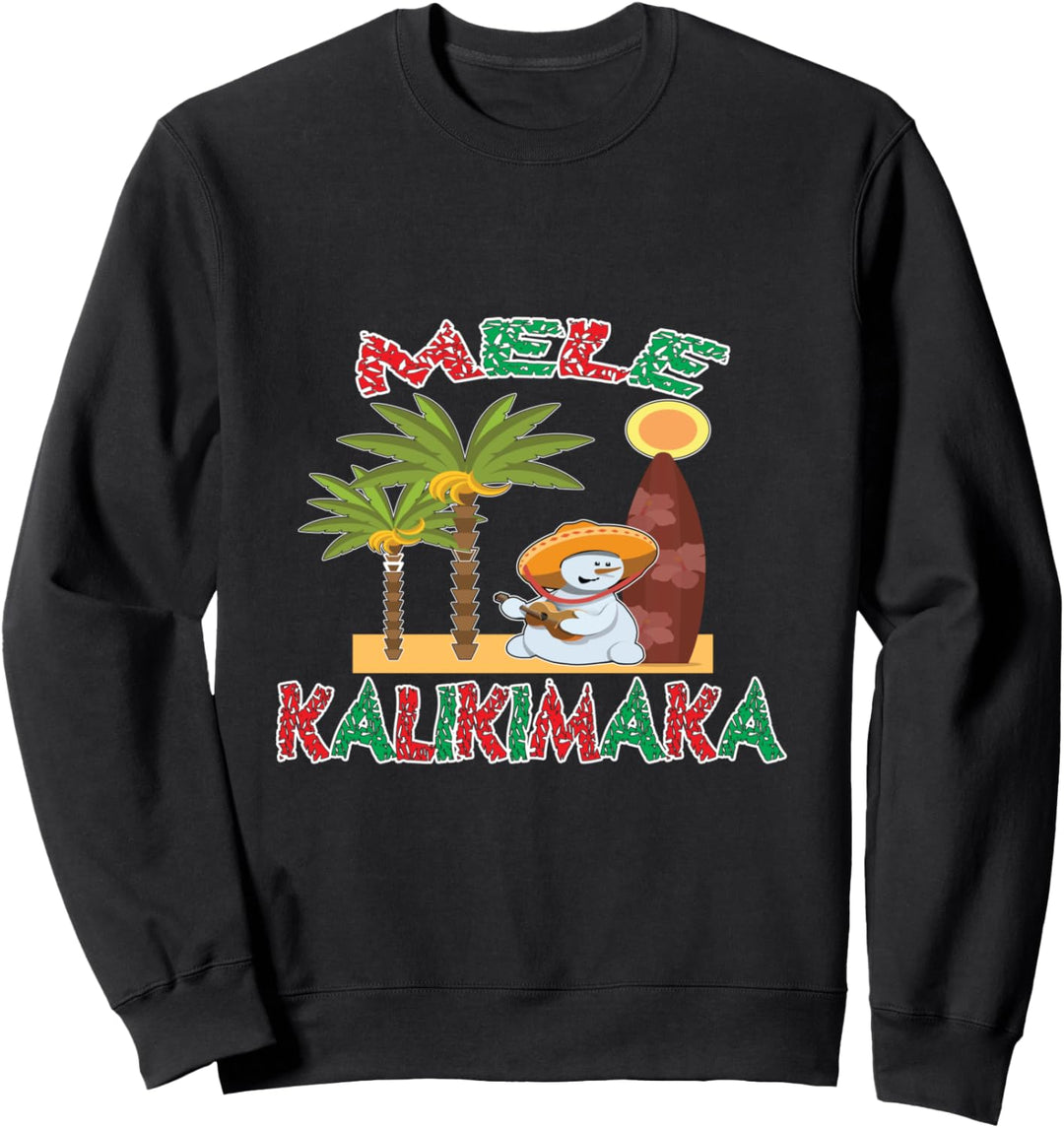 Mele Kalikimaka Hawaiian Frohe Weihnachten Schneemann Sweatshirt