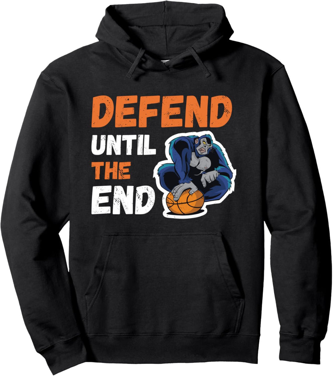 Basketballspieler Gorilla Defend Until The End Baller Affe Pullover Hoodie