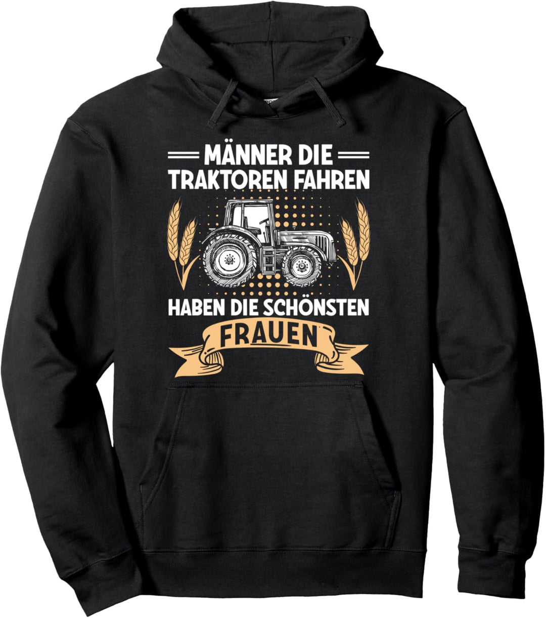 Landwirt Männer Die Traktor Fahren Schönsten Frauen Bauer Pullover Hoodie