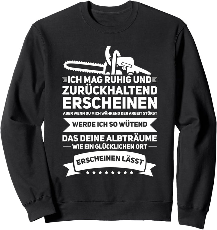 Baumpfleger Holzfäller Forstwirt Sweatshirt