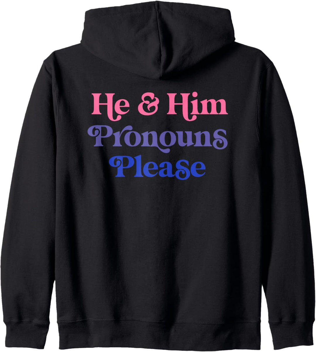 He & Him Pronouns Please Bisexual LGBTQIA Bi Pride Flag Kapuzenjacke