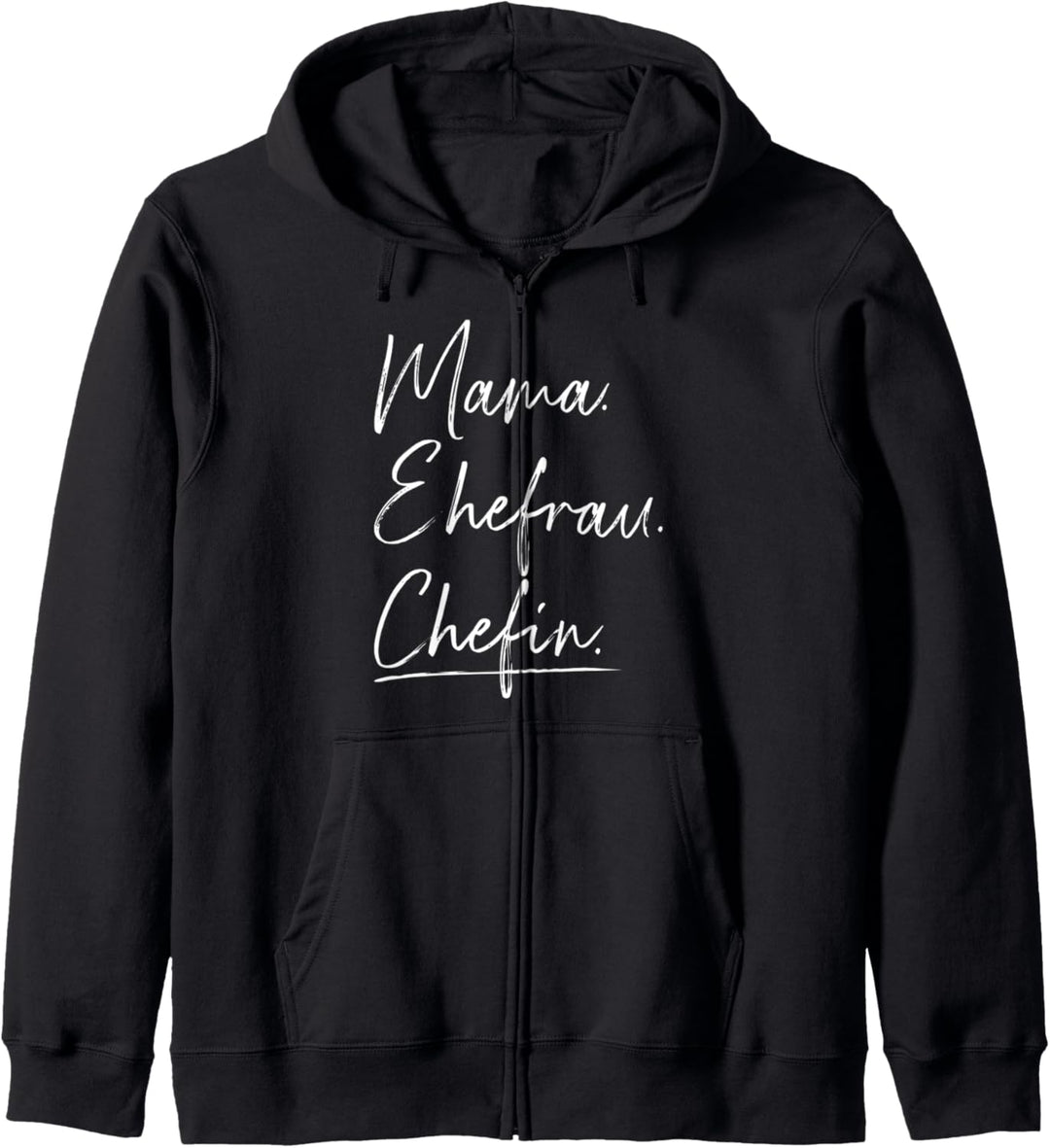 Mama Ehefrau Chefin Muttertag Kapuzenjacke