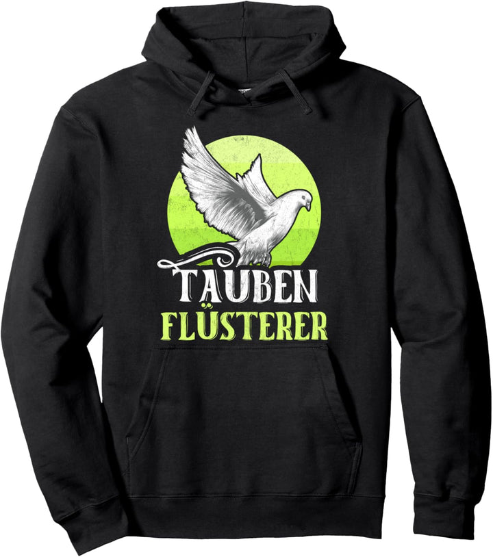 Taubenflüsterer Taubenzüchter Geschenk Taubenvogel Tauben Pullover Hoodie