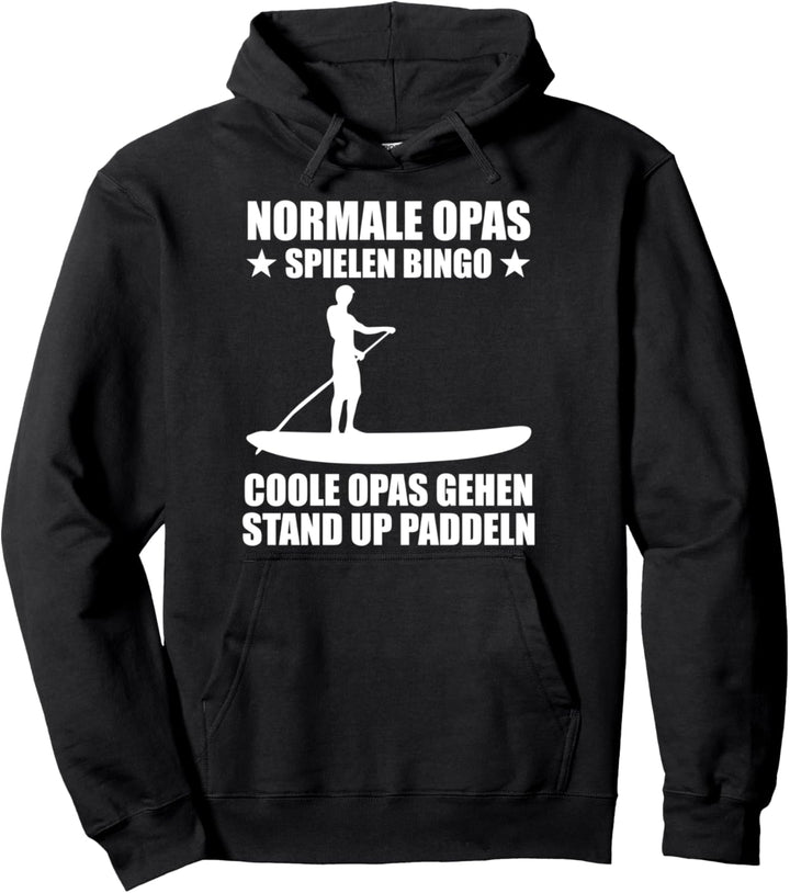 Stand Up Paddling Surfer Opa Paddeln Pullover Hoodie