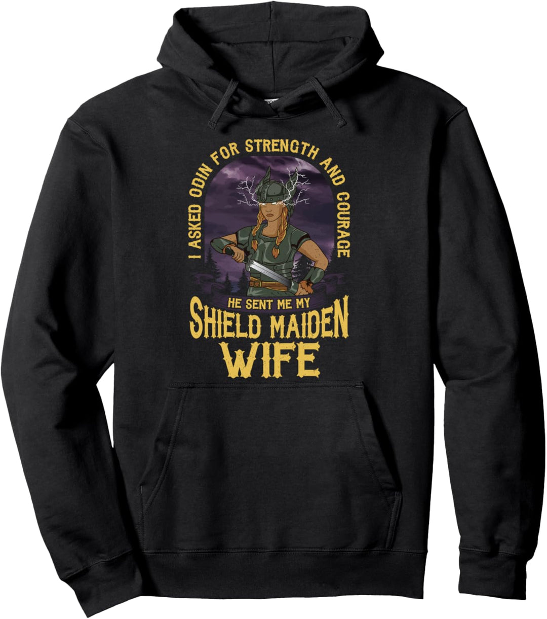 Shield Maiden Wife Strength And Courage Viking Warrior Pullover Hoodie