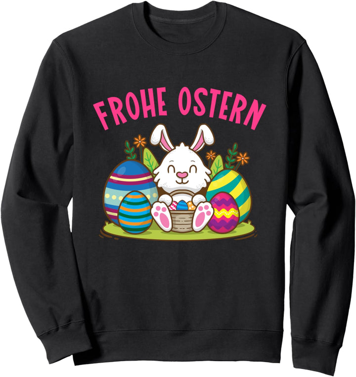 Frohe Ostern Frühling Osterhase Hase mit Osterkorb Ostereier Sweatshirt