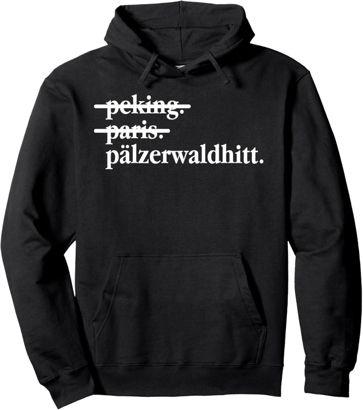 Pfalz Waldhitt Pfalz Wandern Pfalzkind Pfalzpower Wald Pullover Hoodie