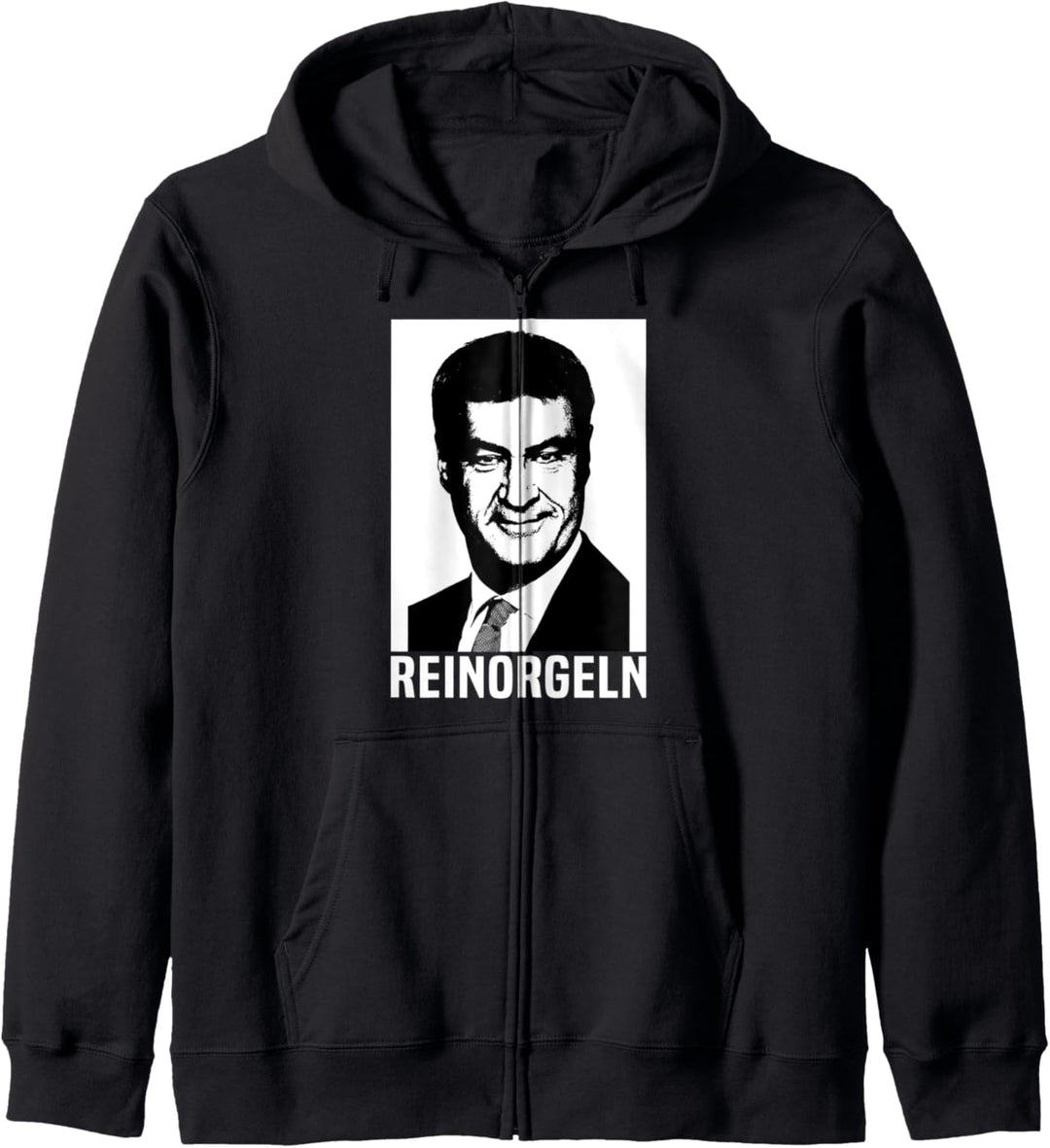 Bayern Reinorgeln Markus Söder Bayer Bayerisch Volksfest Kapuzenjacke
