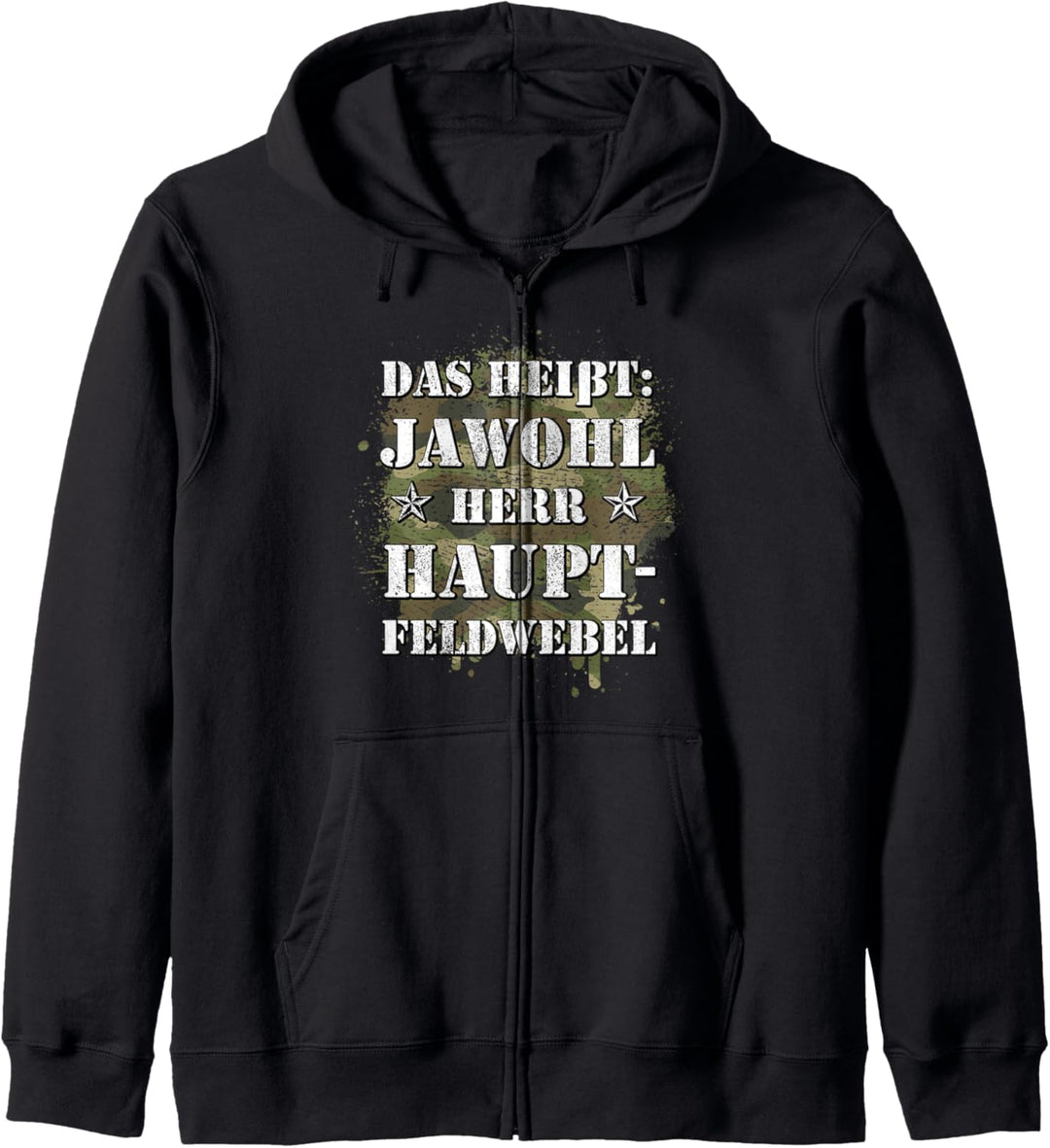 Jawohl Herr Hauptfeldwebel Bund HptFw HF Ausbilder Kapuzenjacke