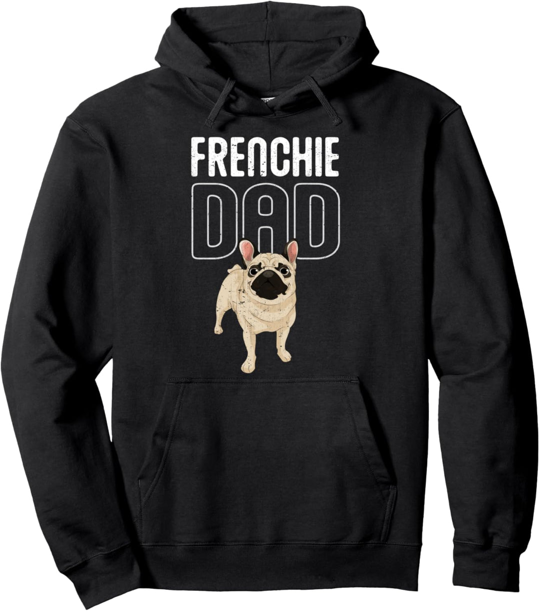 Frenchie Papa Hundehalter Vatertag Französische Bulldogge Pullover Hoodie