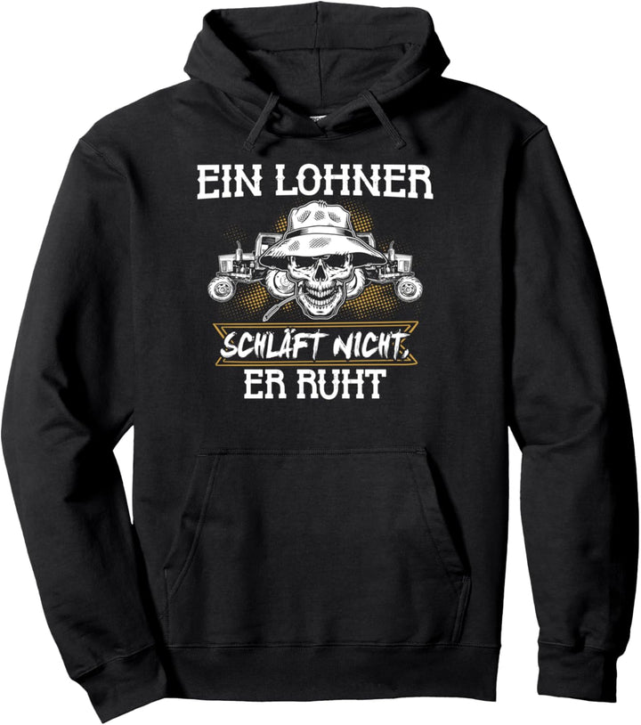 Landwirt Trecker Agrar Spruch Bauer ein Lohner schläft nicht Pullover Hoodie