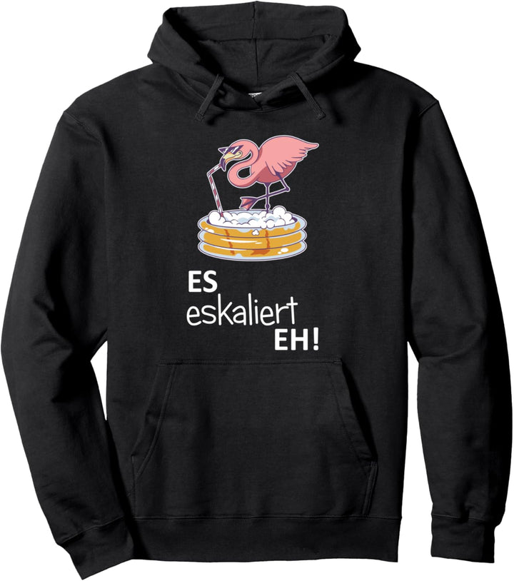 Es Eskaliert Eh Flamingo Bier Disko Festival Party Lustig Pullover Hoodie