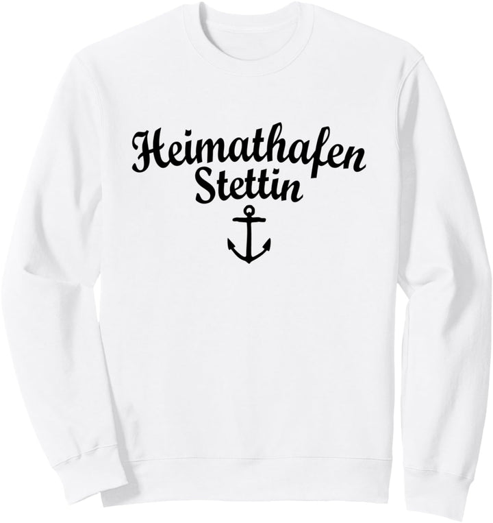 Heimathafen Stettin (Schwarz) Stettin Sweatshirt