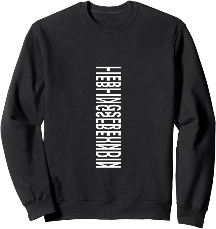 Lieblingsfreundin Beste Freundinnen Busenfreundin BFF Sister Sweatshirt