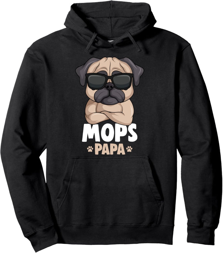 Mops Papa Hunde Pullover Hoodie