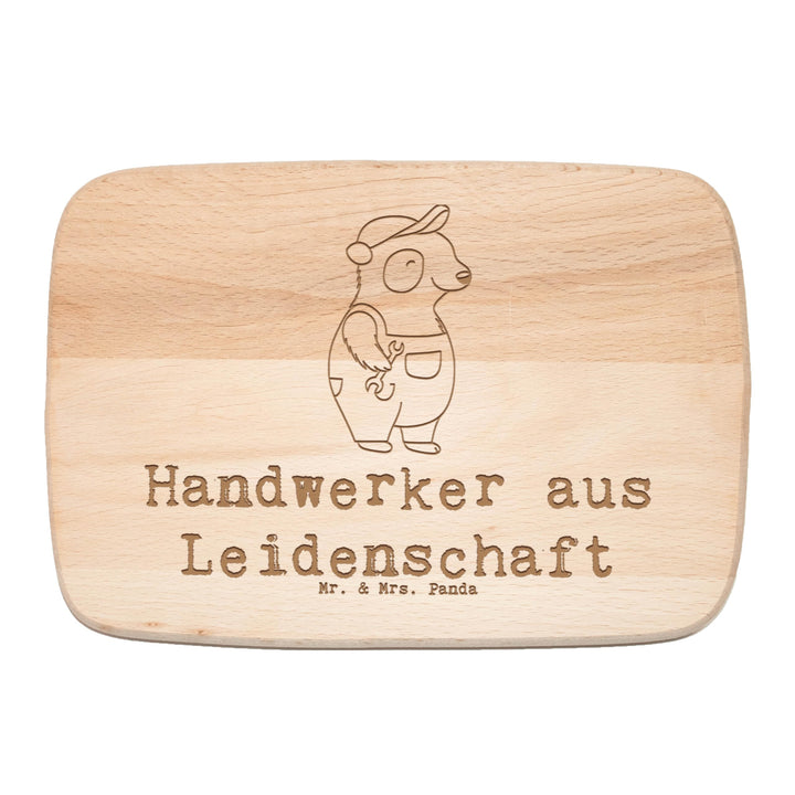Mr. & Mrs. Panda Frühstücksbrett Handwerker Leidenschaft - Geschenk, Schneidebrett Holz, Werkstatt,