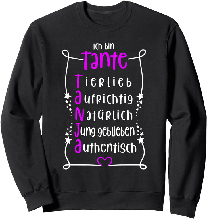 Tanja - beste Tante Sweatshirt