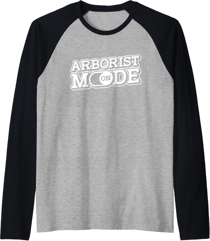 Baumpfleger Baumkletterer Baumpflege - Baum Arborist Raglan