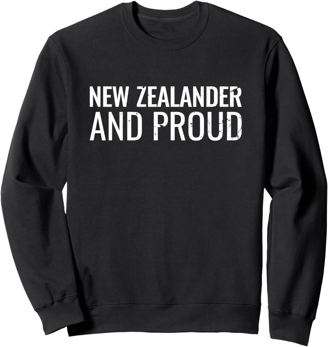 New Zealander And Proud Neuseeländisch Neuseeland Sweatshirt