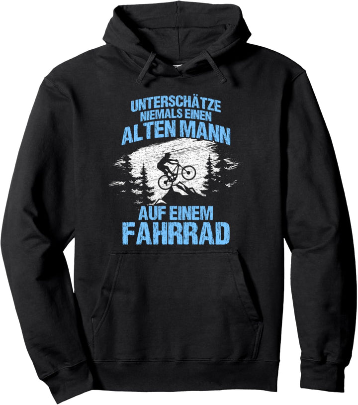 Unterschätze niemals - Lustiges Fahrrad Mountainbike Pullover Hoodie