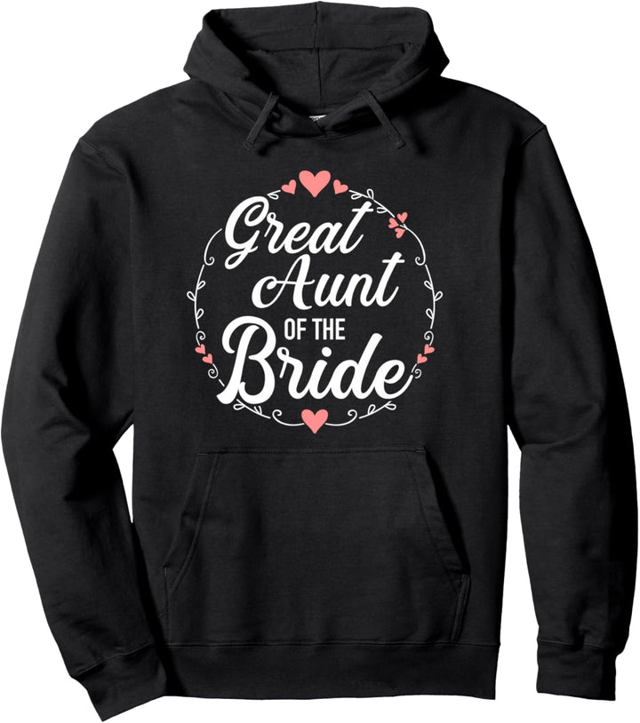 Grosstante der Braut für Hochzeit oder JGA Pullover Hoodie