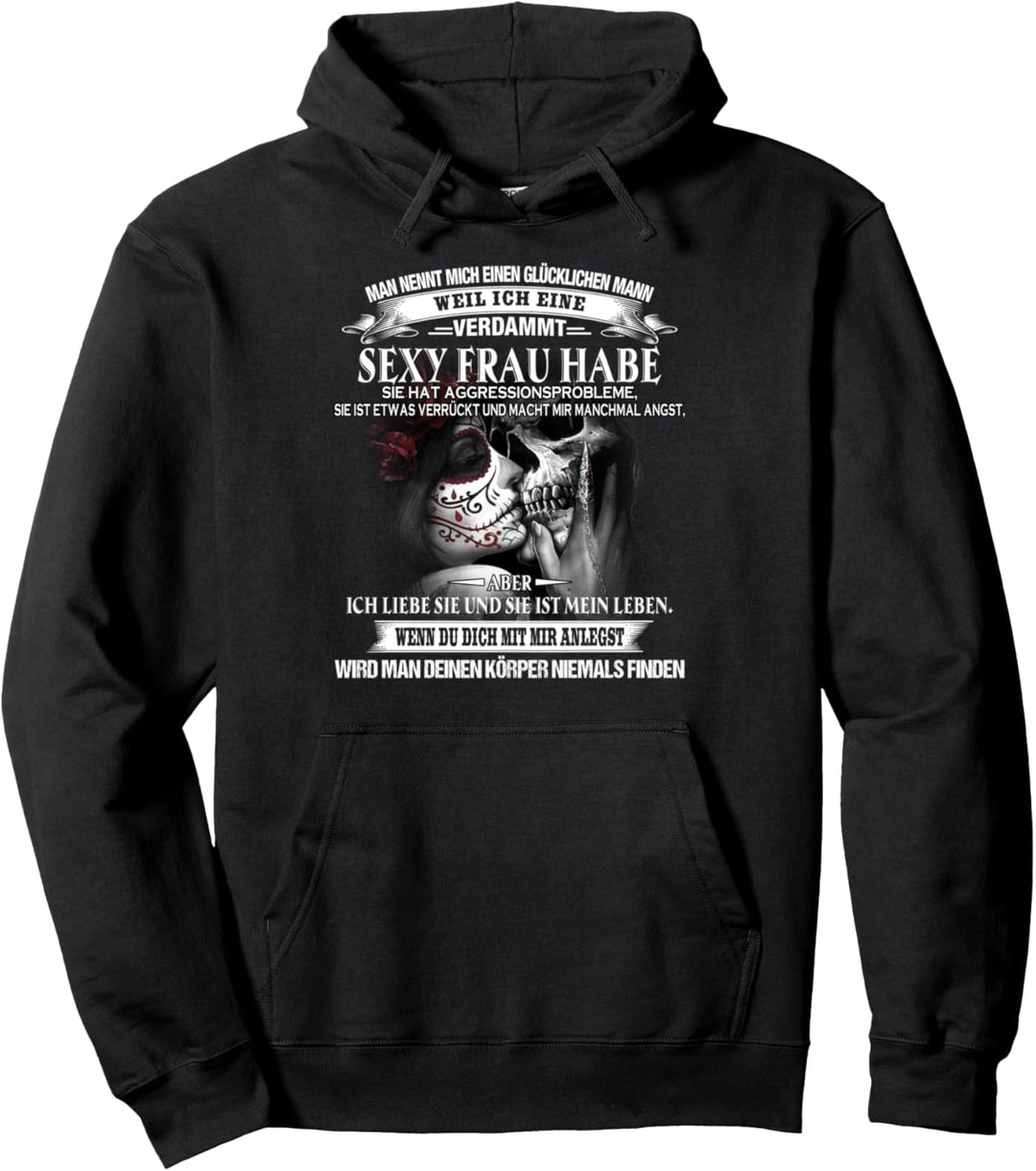 Man Nennt Mich Einen Glücklichen Mann skull gothic skeleton Pullover Hoodie