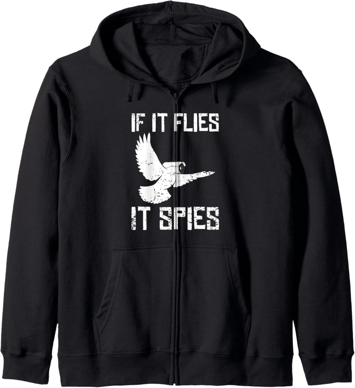 If It Flies It Spies Conspiracy Theory Birds Aren’t Real Kapuzenjacke