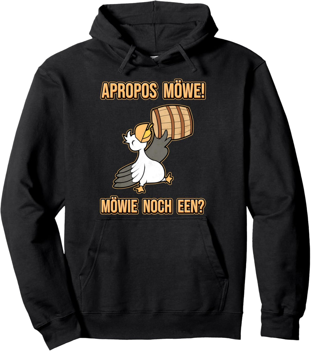 Apropos Möwe Möwie noch een Hamburg Plattdeutsch Norddeutsch Pullover Hoodie