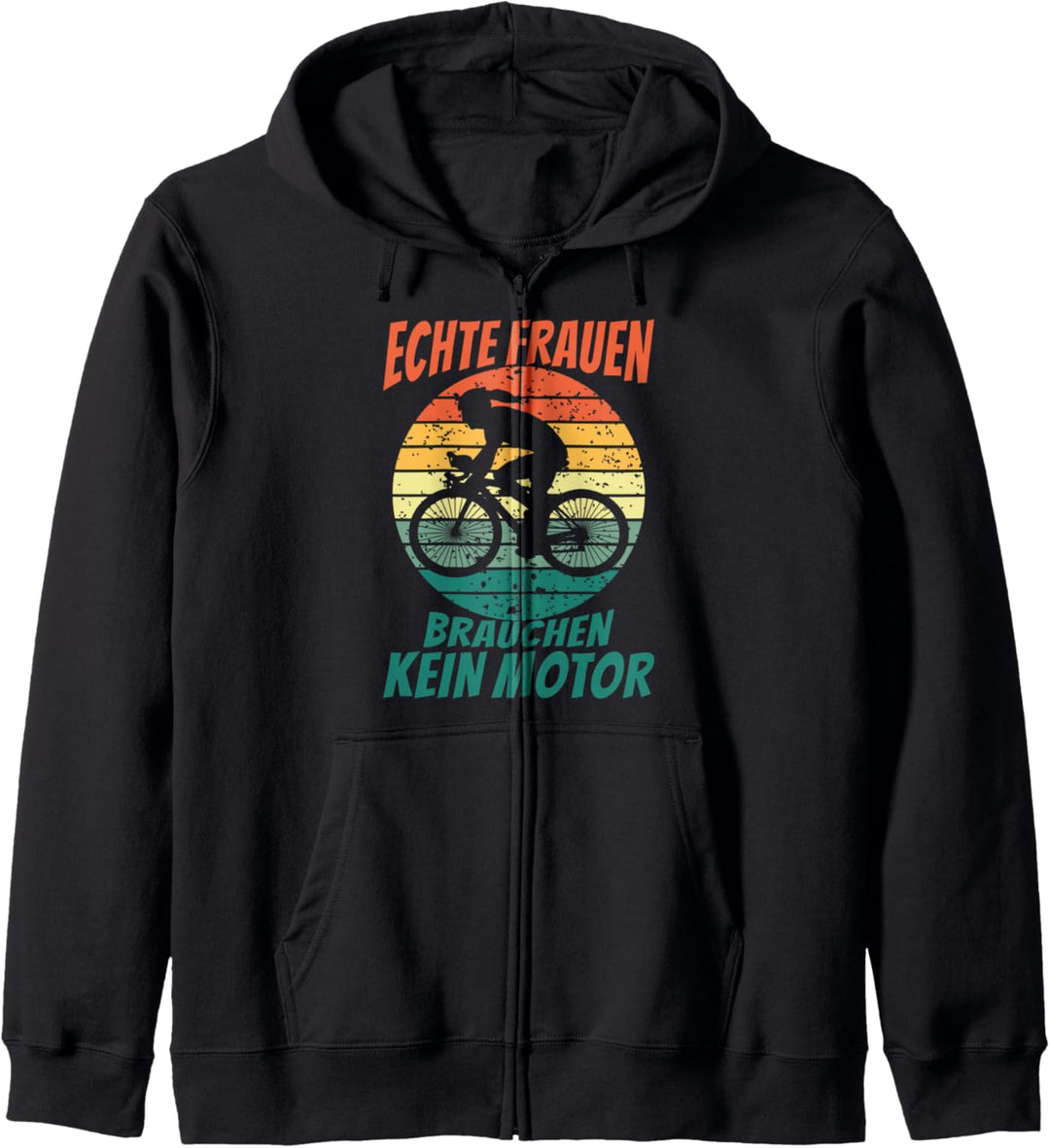 echte Frauen brauchen Motor Radsport Rennrad MTB Geschenk Kapuzenjacke