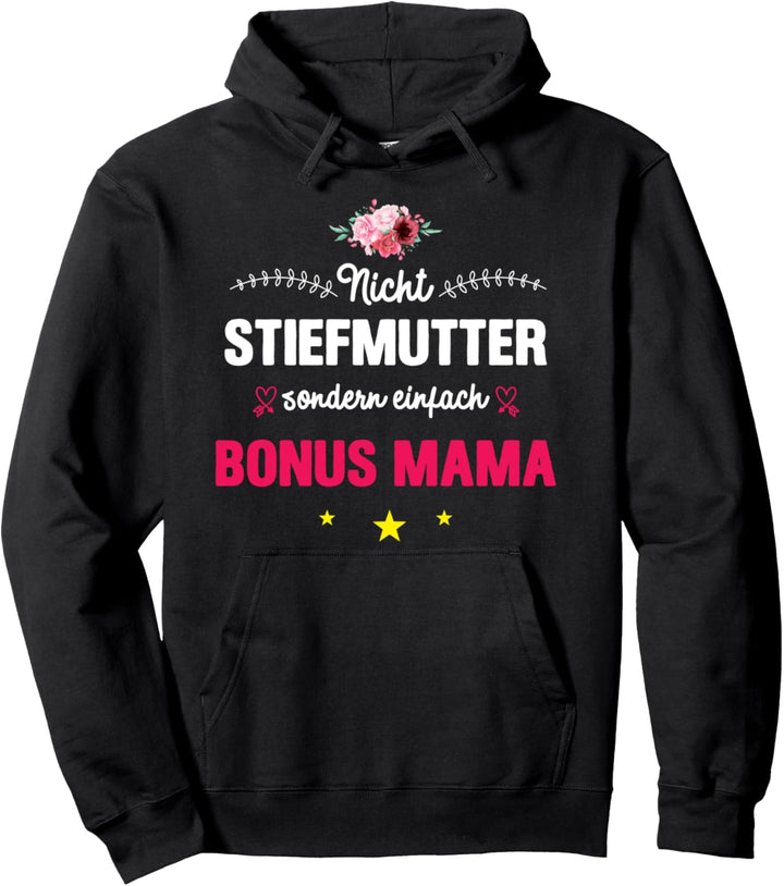 Stiefmutter Damen Frauen Bonus Mama Pullover Hoodie