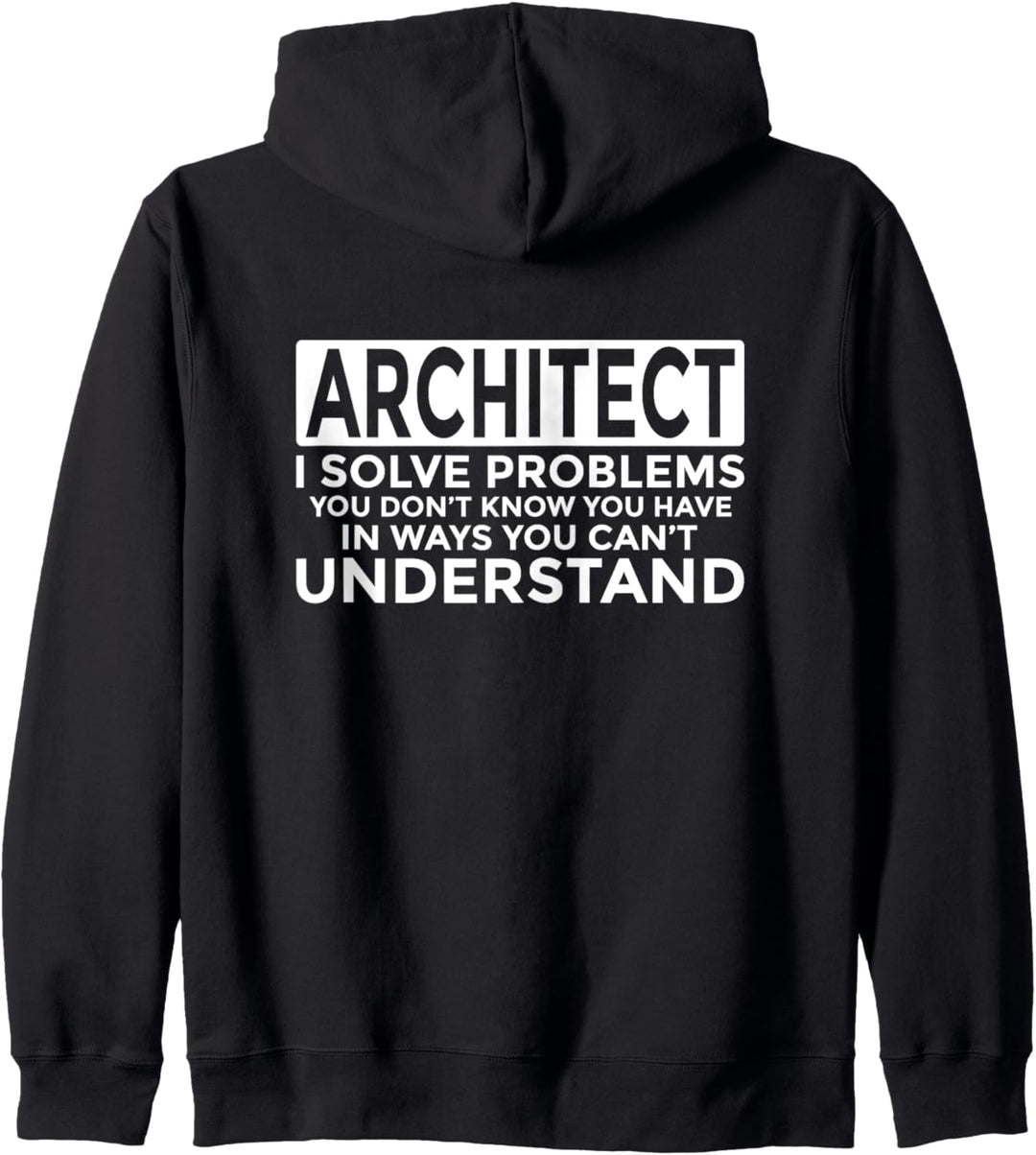 Lustige Architekten Geschenke lösen Probleme Kapuzenjacke