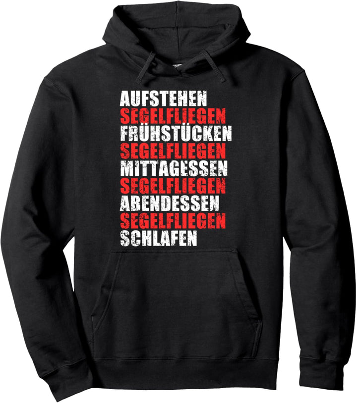 Der Perfekte Tag Segelfliegen Tagesablauf Segelflug Pullover Hoodie