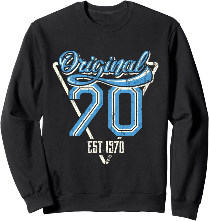 Original 70 Est 1970 Geschenk zum 50. Geburtstag Sweatshirt