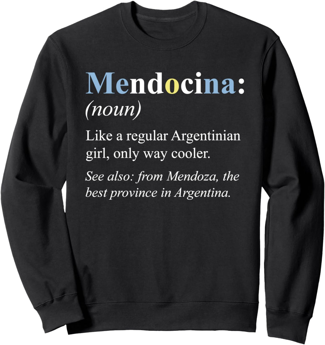 Argentinien Mendoza Geschenk Englisch Version - Mendocina Sweatshirt