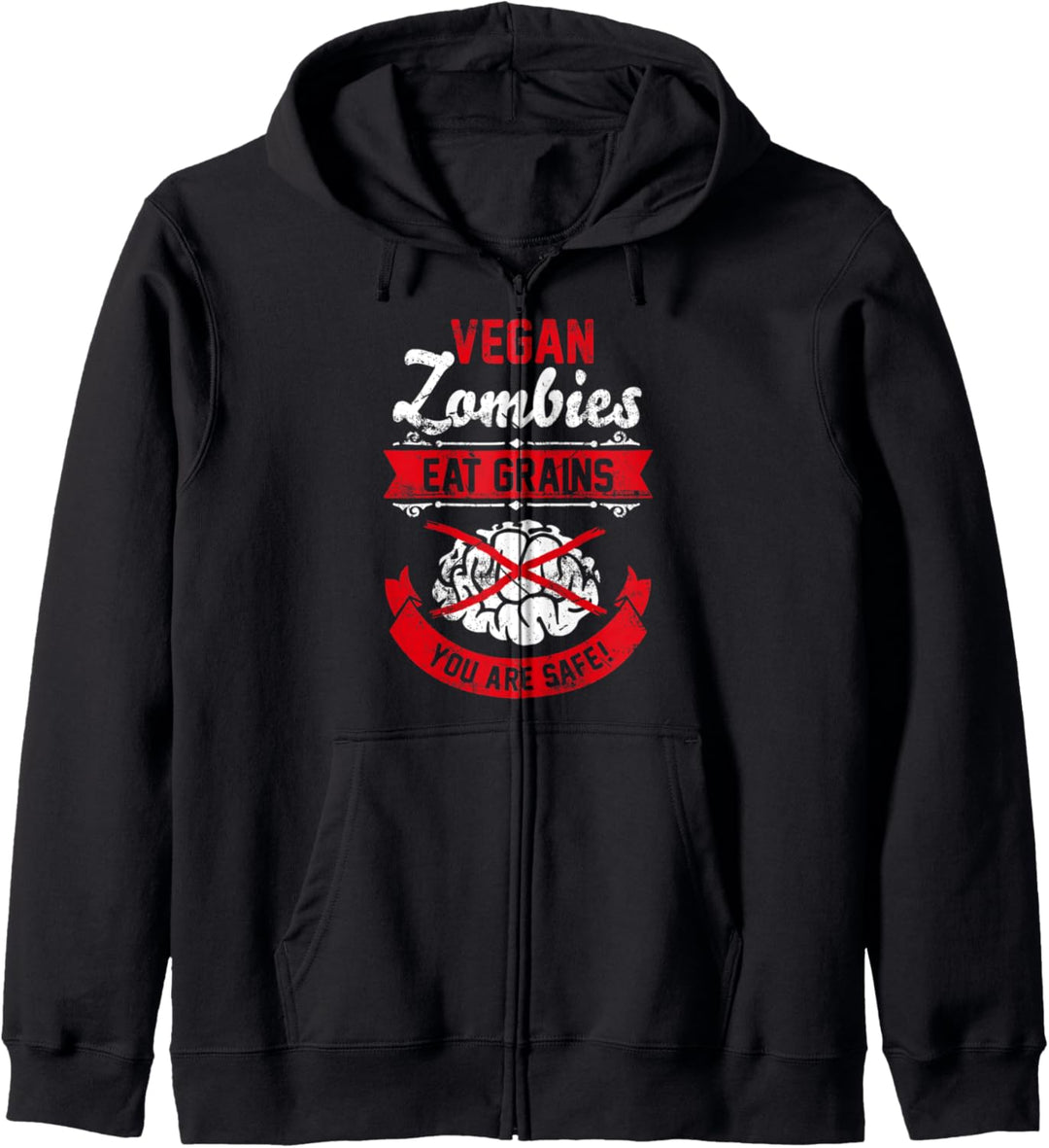 Vegan Zombies eat Grains - Lustiges Geschenk für Veganer Kapuzenjacke